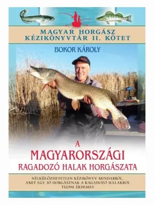 Lov dravých ryb v Maďarsku /Maďarská rybářská knihovna, svazek II. Finální Výprodej